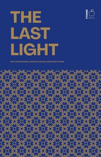 Produktbild: The Last Light And Other Bilingual German-English Christmas Stories