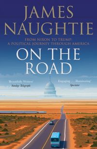Produktbild: Naughtie, J: On the Road