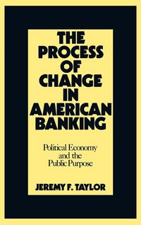 Produktbild: The Process of Change in American Banking