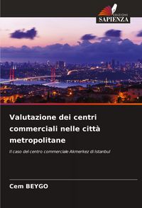 Produktbild: Valutazione dei centri commerciali nelle citt&agrave; metropolitane