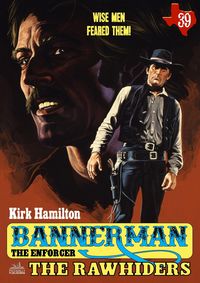 Produktbild: Bannerman the Enforcer 39: The Rawhiders