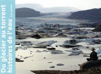 Produktbild: Du glacier au torrent : histoires de l'eau