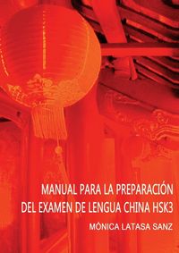 Produktbild: Manual De Preparaci&oacute;n Del Examen De Lengua China Hsk 3