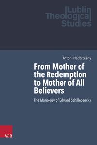 Produktbild: From Mother of the Redemption to Mother of All Believers