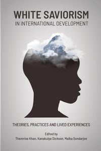 Produktbild: White Saviorism in International Development
