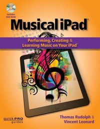 Bild vom Artikel Musical iPad: Performing, Creating and Learning Music on Your iPad vom Autor Thomas Rudolph