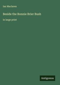 Produktbild: Beside the Bonnie Brier Bush