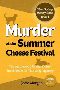 Produktbild: Murder At The Summer Cheese Festival