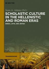 Produktbild: Scholastic Culture in the Hellenistic and Roman Eras