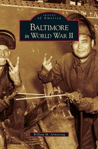Produktbild: Baltimore in World War II