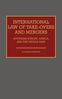 Produktbild: International Law of Take-Overs and Mergers