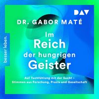 Produktbild: Im Reich der hungrigen Geister: Auf Tuchf&uuml;hlung mit der Sucht &ndash; Stimmen aus Forschung, Praxis und Gesellschaft