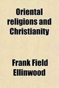 Produktbild: Oriental Religions and Christianity