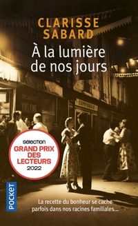 Produktbild: A la lumi&egrave;re de nos jours