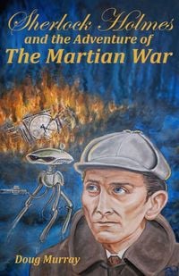 Produktbild: Sherlock Holmes and the adventure of The Martian War
