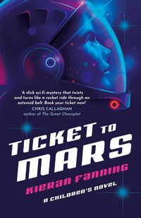 Produktbild: Ticket to Mars - A Children's Novel