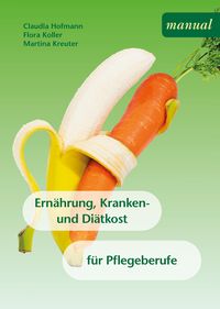 Produktbild: Ern&auml;hrung, Kranken- und Di&auml;tkost