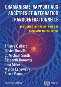 Produktbild: Chamanisme, rapport aux anc&ecirc;tres et int&eacute;gration transg&eacute;n&eacute;rationnelle