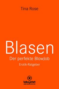 Produktbild: Blasen - Der perfekte Blowjob | Erotischer Ratgeber