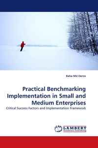 Produktbild: Practical Benchmarking Implementation in Small and Medium Enterprises
