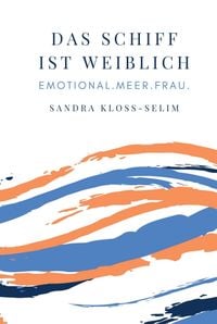 Produktbild: Das Schiff ist weiblich