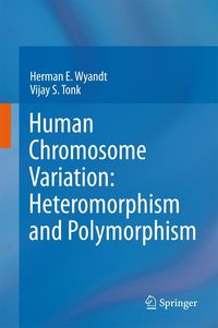 Produktbild: Human Chromosome Variation: Heteromorphism and Polymorphism