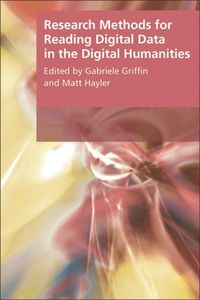 Produktbild: Research Methods for Reading Digital Data in the Digital Humanities