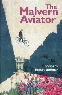Produktbild: Skinner, R: The Malvern Aviator