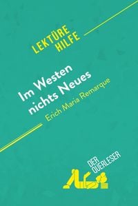Produktbild: Im Westen nichts Neues von Erich Maria Remarque (Lekt&uuml;rehilfe)
