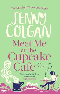 Bild vom Artikel Colgan, J: Meet Me at the Cupcake Café vom Autor Jenny Colgan
