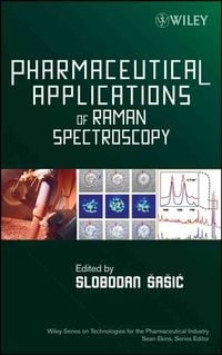 Produktbild: Pharmaceutical Applications of Raman Spectroscopy