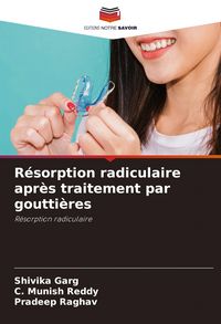 Produktbild: R&eacute;sorption radiculaire apr&egrave;s traitement par goutti&egrave;res