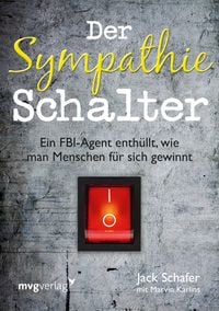 Bild vom Artikel Der Sympathie-Schalter vom Autor Jack Schafer