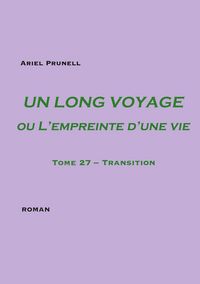 Produktbild: UN LONG VOYAGE ou L'empreinte d'une vie - tome 27