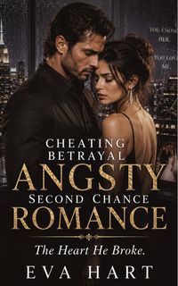 Produktbild: Cheating Betrayal Angsty Second Chance Romance