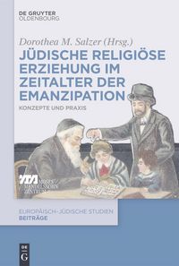 Produktbild: J&uuml;dische religi&ouml;se Erziehung im Zeitalter der Emanzipation