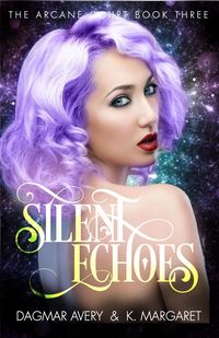 Produktbild: Silent Echoes (The Arcane Court, #3)