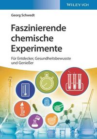 Bild vom Artikel Faszinierende chemische Experimente vom Autor Georg Schwedt