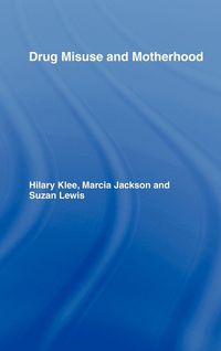 Produktbild: Drug Misuse and Motherhood
