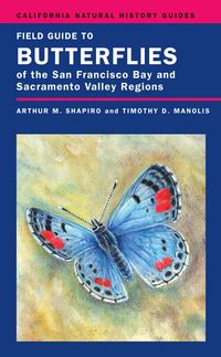 Produktbild: Field Guide to Butterflies of the San Francisco Bay and Sacramento Valley Regions