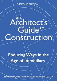 Produktbild: An Architect's Guide to Construction-Second Edition