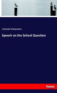Produktbild: Speech on the School Question
