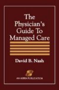 Produktbild: The Physician's Guide to Managed Care
