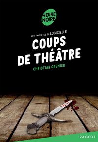Produktbild: Coups de th&eacute;&acirc;tre. Les enqu&ecirc;tes de Logicielle