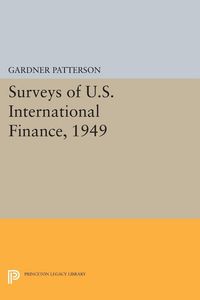 Produktbild: Surveys of U.S. International Finance, 1949