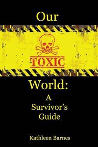 Produktbild: Our Toxic World
