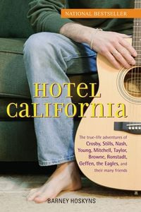 Bild vom Artikel Hotel California vom Autor Barney Hoskyns