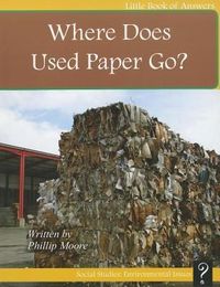 Produktbild: Where Does Used Paper Go?