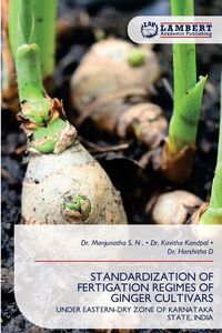 Produktbild: Standardization Of Fertigation Regimes Of Ginger Cultivars