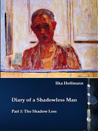 Produktbild: Diary of a Shadowless Man